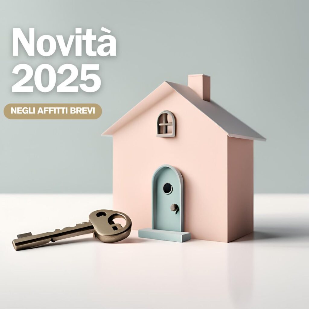 Scopri le Novità 2025 negli Affitti Brevi: Cin , Verifica "di visu", Normative Europee armonizzate, Focus su Tecnologie e Giubileo